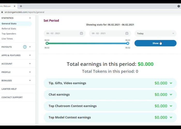See statistics: Earnings on Bongamodels

 Video Tutorial Bongacams