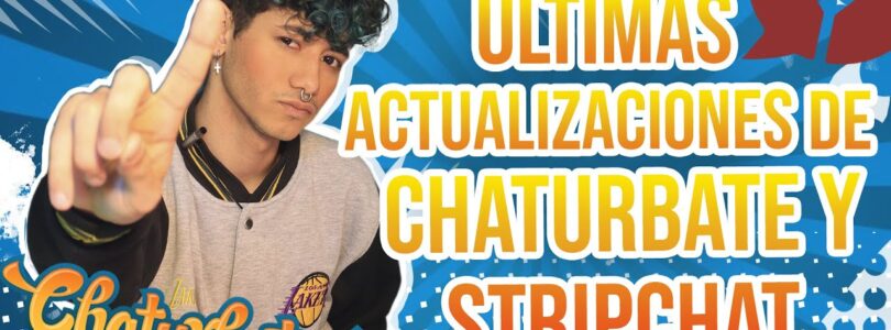 New Updates on CHATURBATE and STRIPCHAT | Webcam models

